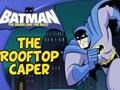                                                                       The Rooftop Caper ﻞﯿﮭﮐ