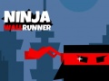                                                                       Ninja Wall Runner  ﻞﯿﮭﮐ