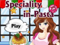                                                                       Speciality in Pasta  ﻞﯿﮭﮐ