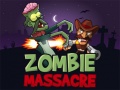                                                                      Zombies Massacre  ﻞﯿﮭﮐ