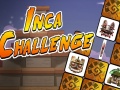                                                                       Inca Challenge ﻞﯿﮭﮐ
