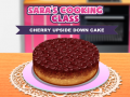                                                                       Sara’s Cooking Class: Cherry Upside Down Cake ﻞﯿﮭﮐ