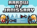                                                                       Arrow of Janissary ﻞﯿﮭﮐ
