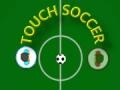                                                                       Touch Soccer ﻞﯿﮭﮐ