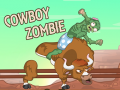                                                                       Cowboy Zombie   ﻞﯿﮭﮐ