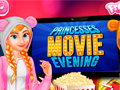                                                                       Princesses Movie Evening ﻞﯿﮭﮐ