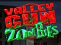                                                                       Valley Gun Zombies ﻞﯿﮭﮐ