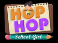                                                                      Hop Hop Schoolgirl ﻞﯿﮭﮐ