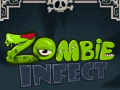                                                                       Zombie Infect ﻞﯿﮭﮐ