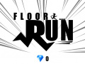                                                                       Floor Run ﻞﯿﮭﮐ
