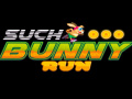                                                                       Such Bunny Run ﻞﯿﮭﮐ
