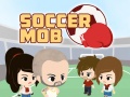                                                                       Soccer Mob ﻞﯿﮭﮐ