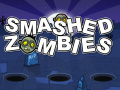                                                                       Smashed Zombies ﻞﯿﮭﮐ