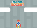                                                                       Dash Rocket ﻞﯿﮭﮐ