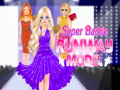                                                                       Super Barbie Runway Model ﻞﯿﮭﮐ