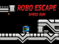                                                                       Robo Escape speed run ﻞﯿﮭﮐ