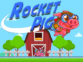                                                                       Rocket Pig ﻞﯿﮭﮐ