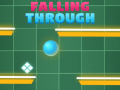                                                                       Falling Trough ﻞﯿﮭﮐ