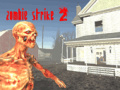                                                                       Zombie Strike 2 ﻞﯿﮭﮐ