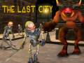                                                                       The Last City ﻞﯿﮭﮐ