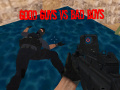                                                                       Good Guys vs Bad Boys ﻞﯿﮭﮐ