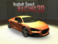                                                                       Asphalt Speed Racing 3D ﻞﯿﮭﮐ