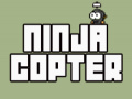                                                                       Ninja Copter ﻞﯿﮭﮐ
