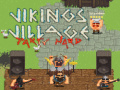                                                                       Vikings Village Party Hard ﻞﯿﮭﮐ