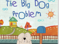                                                                       The Big Dog Problem ﻞﯿﮭﮐ