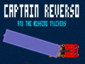                                                                       Captain reverso and the missing truckers ﻞﯿﮭﮐ