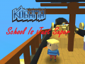                                                                       Kogama: School Is Just Super ﻞﯿﮭﮐ