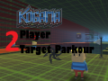                                                                       Kogama: 2 Player Target Parkour ﻞﯿﮭﮐ