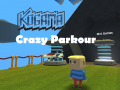                                                                       Kogama: Crazy Parkour ﻞﯿﮭﮐ