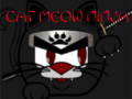                                                                       Cat Meow Ninja ﻞﯿﮭﮐ