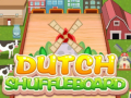                                                                      Dutch Shuffleboard ﻞﯿﮭﮐ