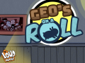                                                                       Geo Is on a Rol ﻞﯿﮭﮐ