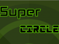                                                                       Super Circle     ﻞﯿﮭﮐ