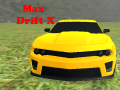                                                                       Max Drift X ﻞﯿﮭﮐ