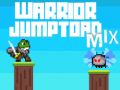                                                                       Warrior JumpToad Mix ﻞﯿﮭﮐ