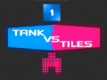                                                                       Tank vs Tiles ﻞﯿﮭﮐ