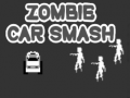                                                                       Zombie Car Smash ﻞﯿﮭﮐ