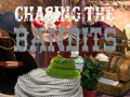                                                                       Chasing the Bandits ﻞﯿﮭﮐ