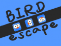                                                                       Bird Escape  ﻞﯿﮭﮐ