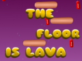                                                                       The Floor Is Lava  ﻞﯿﮭﮐ