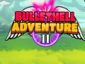                                                                       Bullethell Adventure 2   ﻞﯿﮭﮐ