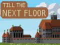                                                                       Till the next floor ﻞﯿﮭﮐ
