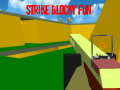                                                                       Strike Blocky Fun ﻞﯿﮭﮐ