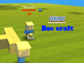                                                                       Kogama: Bee craft ﻞﯿﮭﮐ