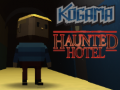                                                                       Kogama Haunted Hotel ﻞﯿﮭﮐ