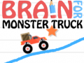                                                                       Brain For Monster Truck ﻞﯿﮭﮐ